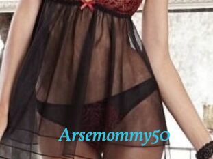 Arsemommy50