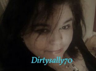 Dirtysally70