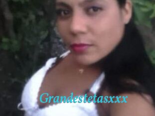 Grandestetasxxx