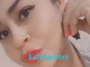 KatySquirtxx