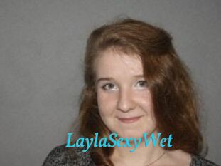 LaylaSexyWet