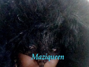 Maziqueen