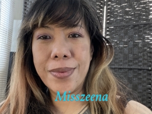 Misszeena