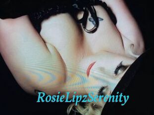 RosieLipzSerenity