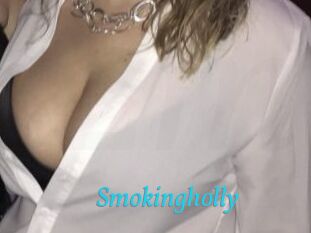 Smokingholly