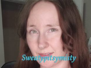 Sweatypitsymisty